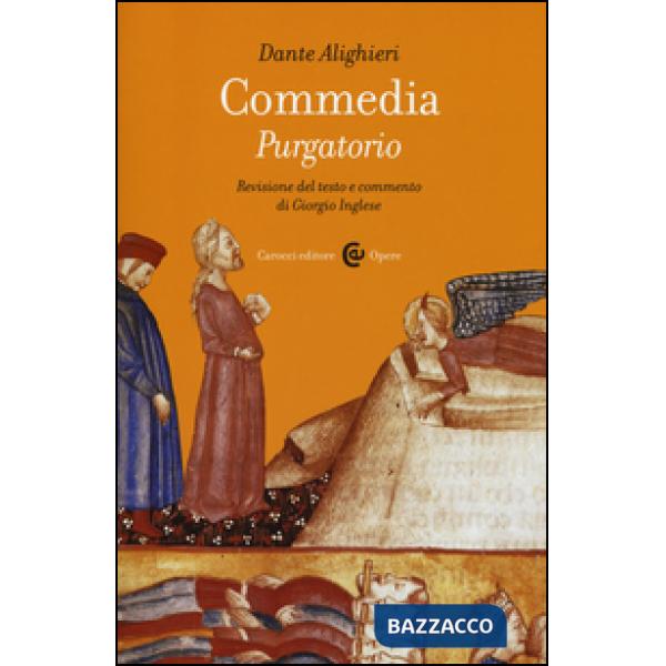 Commedia. Purgatorio. Ediz. critica