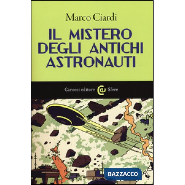 Mistero degli antichi astronauti (Il)