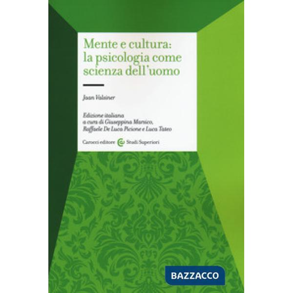 Mente e cultura: la psicologia come scienza dell'uomo