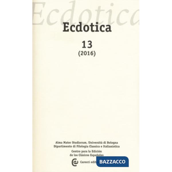 Ecdotica (2016). Vol. 13