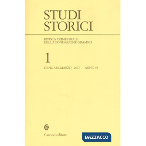 Studi storici (2017). Vol. 1