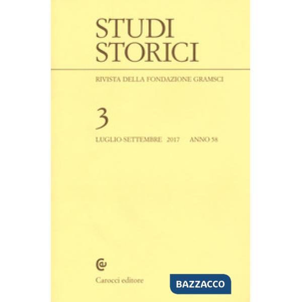 Studi storici (2017). Vol. 3