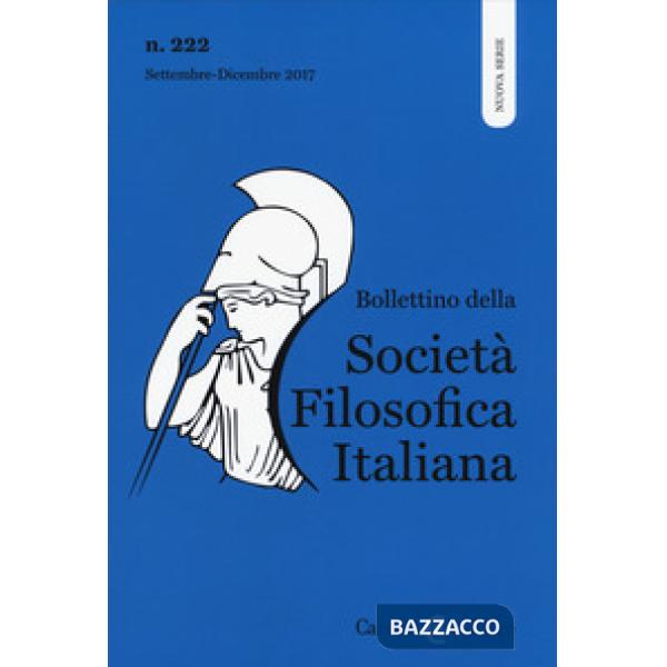 Bollettino società filosofica italiana (2017). Vol. 3: Settembre-dicembre