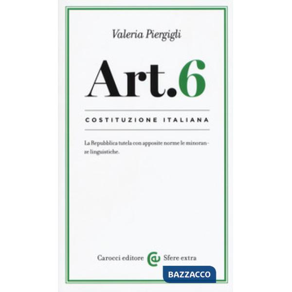 Costituzione italiana: articolo 6