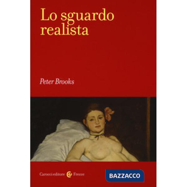 Sguardo realista (Lo)