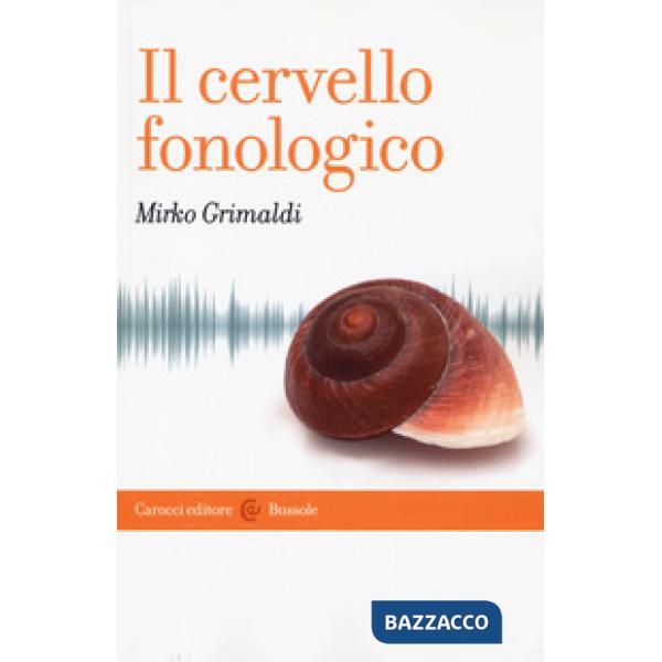 Cervello fonologico (Il)