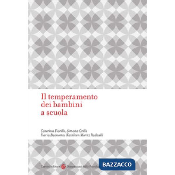 Temperamento dei bambini a scuola (Il)