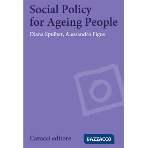 Social policy for ageing people