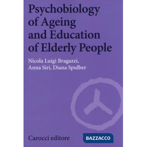 Psychobiology of ageing and education of elderly people