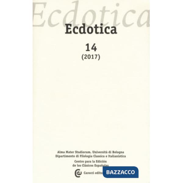 Ecdotica (2017). Vol. 14