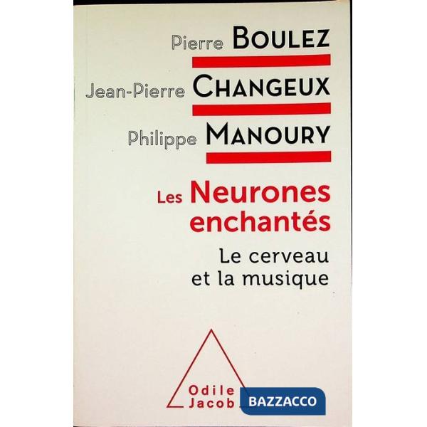 Neuroni magici. Musica e cervello (I)
