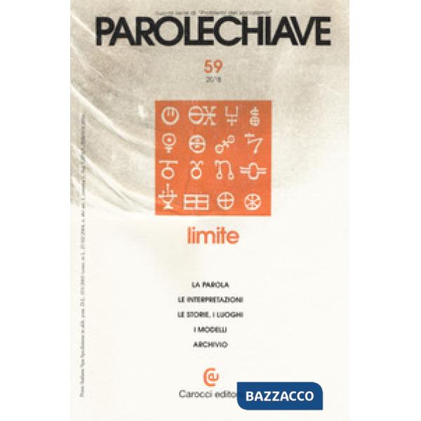 Parolechiave (2018). Vol. 59: Limite