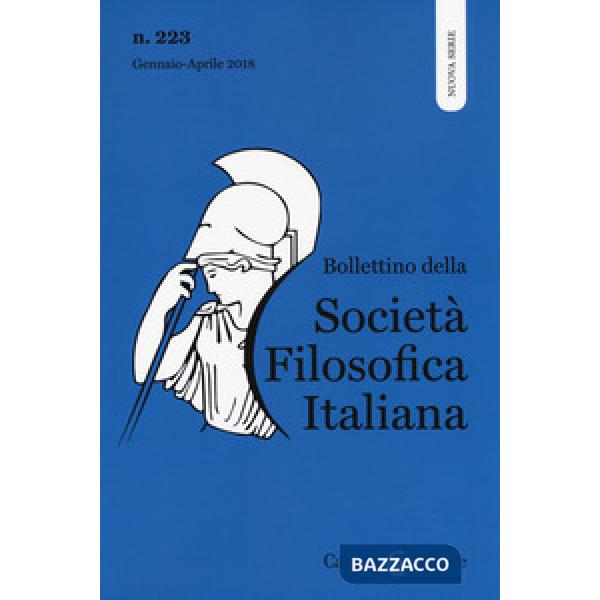 Bollettino della società filosofica italiana. Nuova serie (2018). Vol. 223