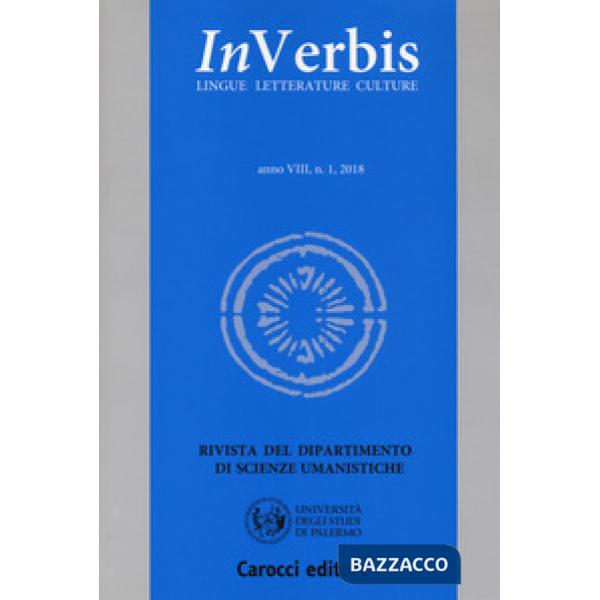 Inverbis. Lingue letterature culture (2018). Vol. 1: Translating the margin: lost voices in aesthetic discourse