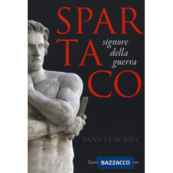 Spartaco, signore della guerra