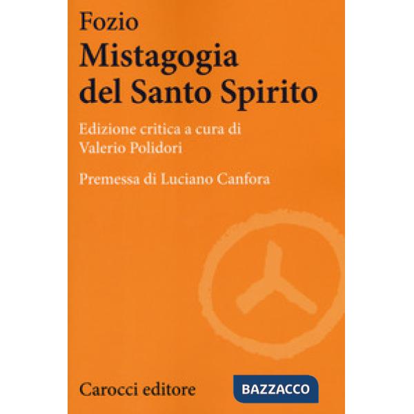 Mistagogia del Santo Spirito (La)