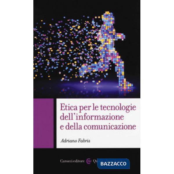 Etica per le tecnologie dell'informazione e della comunicazione