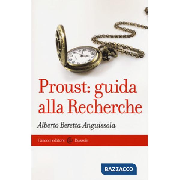 Proust: guida alla Recherche