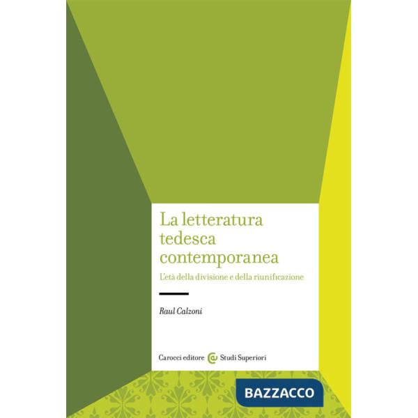 Letteratura tedesca contemporanea (La)