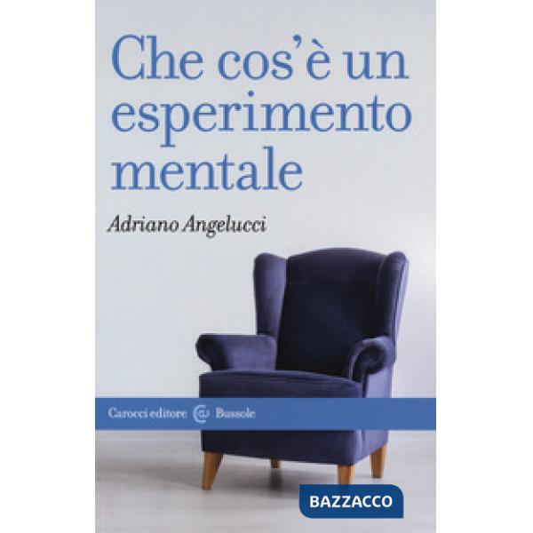 Che cos'è un esperimento mentale