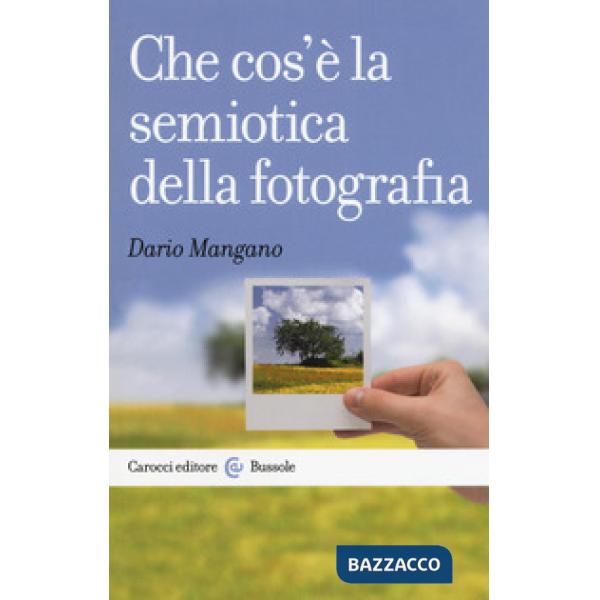 Che cos'è la semiotica della fotografia