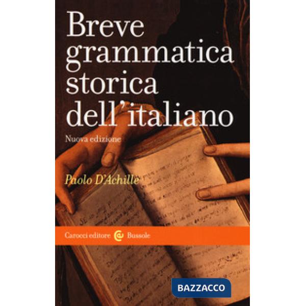 Breve grammatica storica dell'italiano