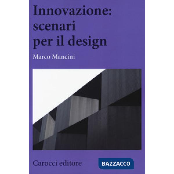 Innovazione: scenari per il design