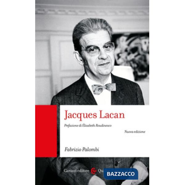Jacques Lacan. Nuova ediz.