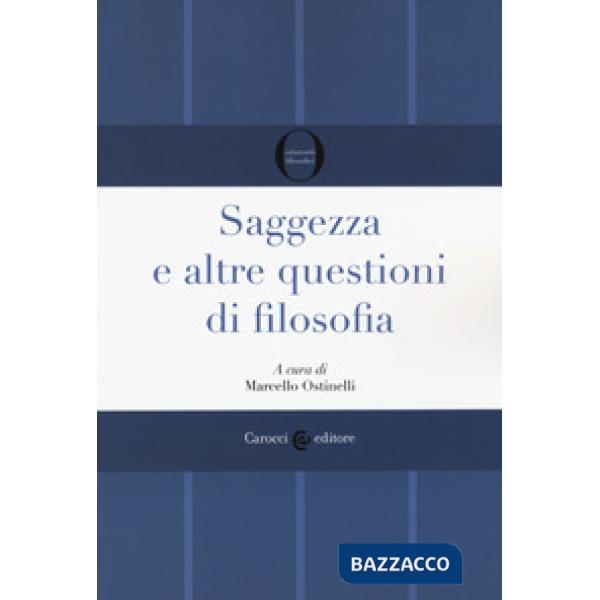 Saggezza e altre questioni di filosofia