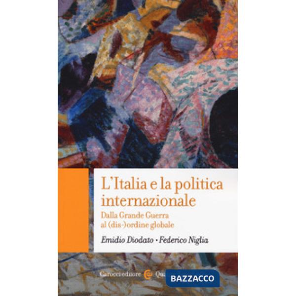 Italia e la politica internazionale (L')