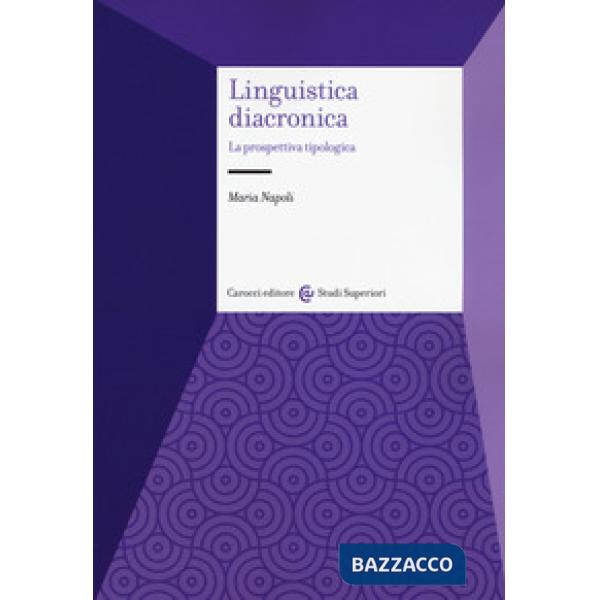 Linguistica diacronica. La prospettiva tipologica