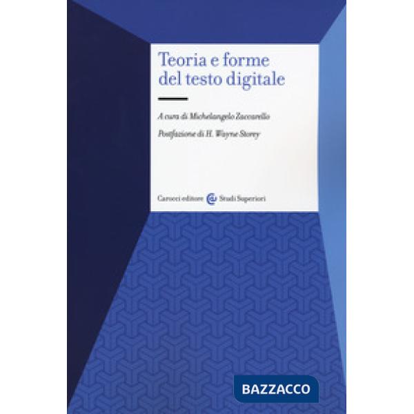 Teoria e forme del testo digitale