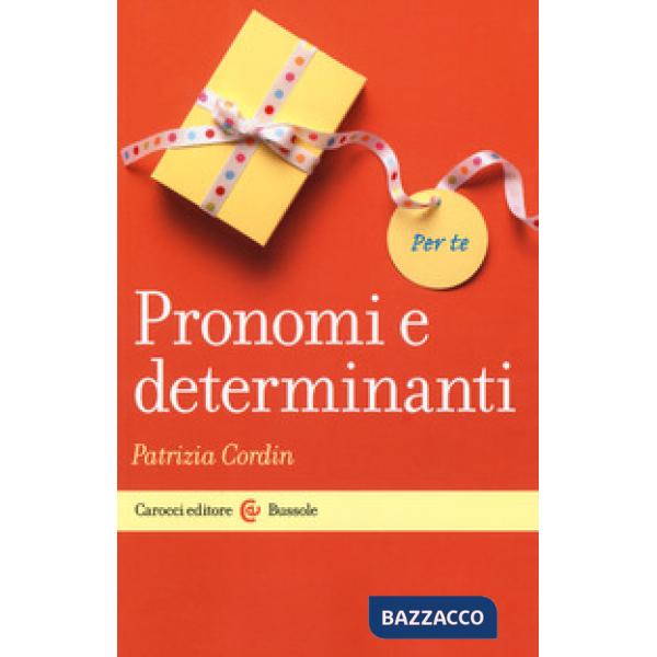 Pronomi e determinanti