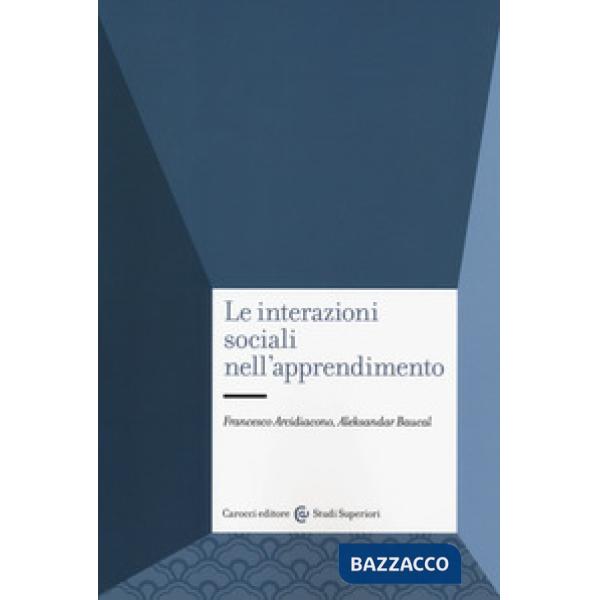Interazioni sociali nell'apprendimento (Le)