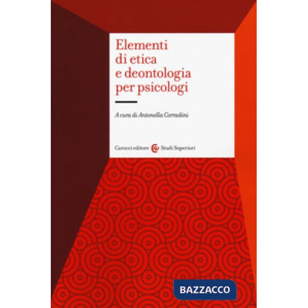Elementi di etica e deontologia per psicologi