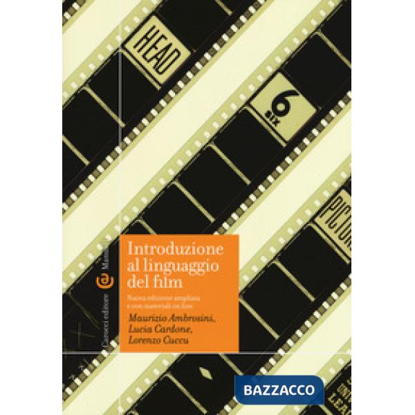 Introduzione al linguaggio del film. Ediz. ampliata. Con aggiornamento online