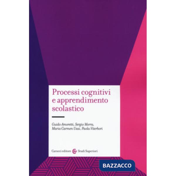 Processi cognitivi e apprendimento scolastico