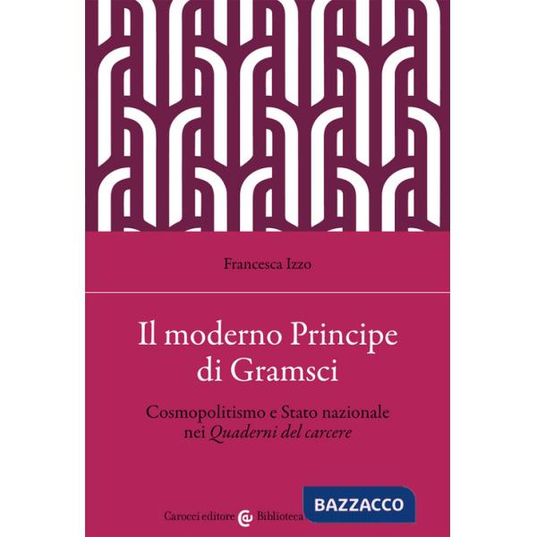 Moderno principe di Gramsci (Il)