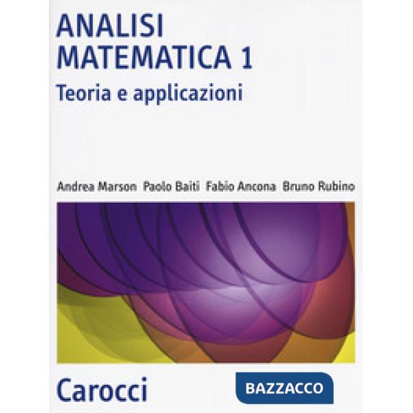 Analisi matematica 1. Teoria e applicazioni