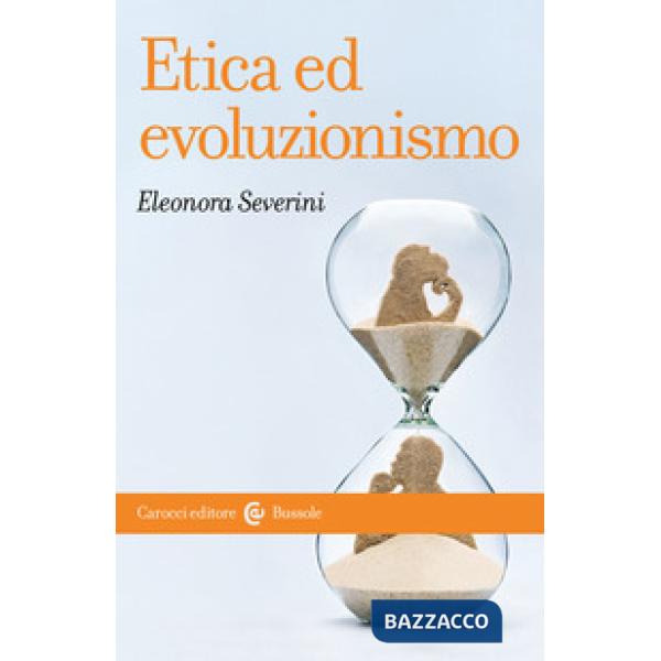 Etica ed evoluzionismo