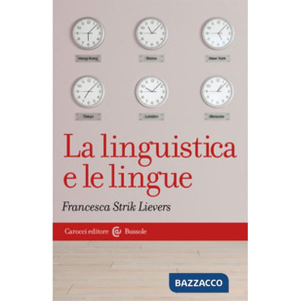 Linguistica e le lingue (La)