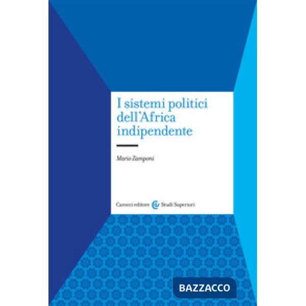 Sistemi politici dell'Africa indipendente (I)