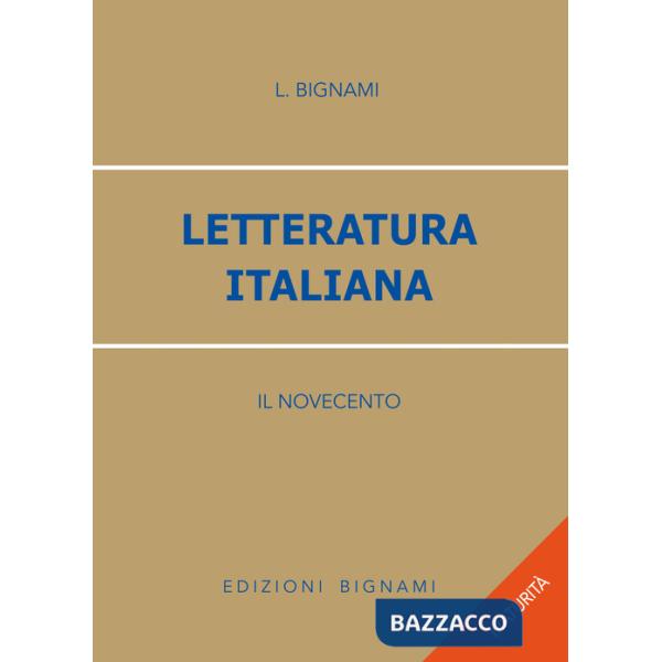 Letteratura italiana. Il Novecento