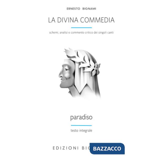 Divina Commedia. Paradiso (La)