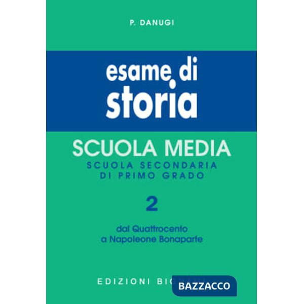 Esame di storia. Vol. 2