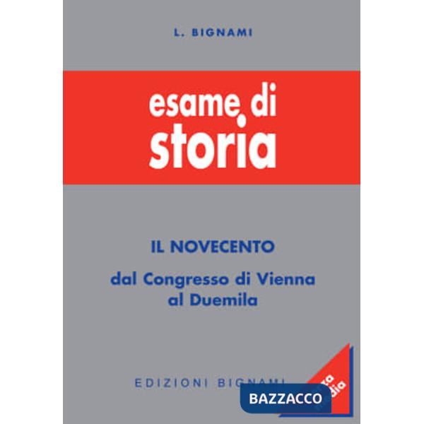 Esame di storia. Per la Scuola media. Vol. 3: Il Novecento