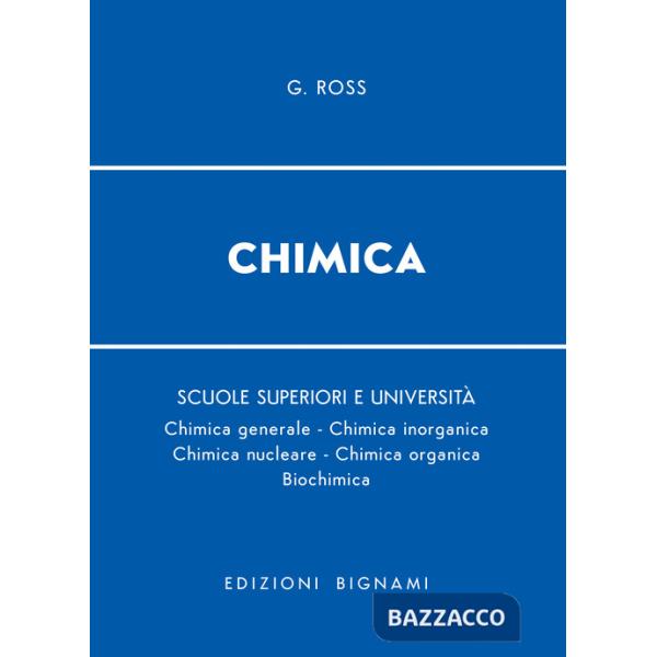 Chimica. Per le Scuole superiori