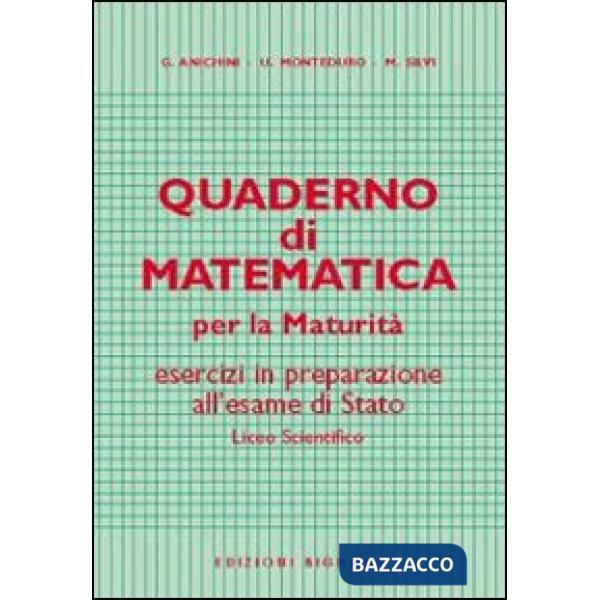 Quaderno di matematica per la maturità