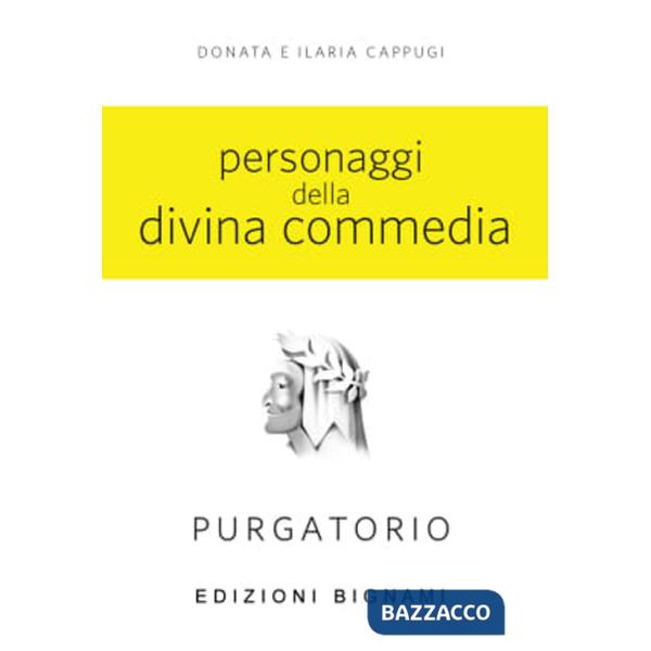 Personaggi della Divina Commedia. Purgatorio