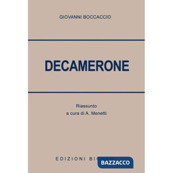 Decamerone. Riassunto dell'opera di Giovanni Boccaccio